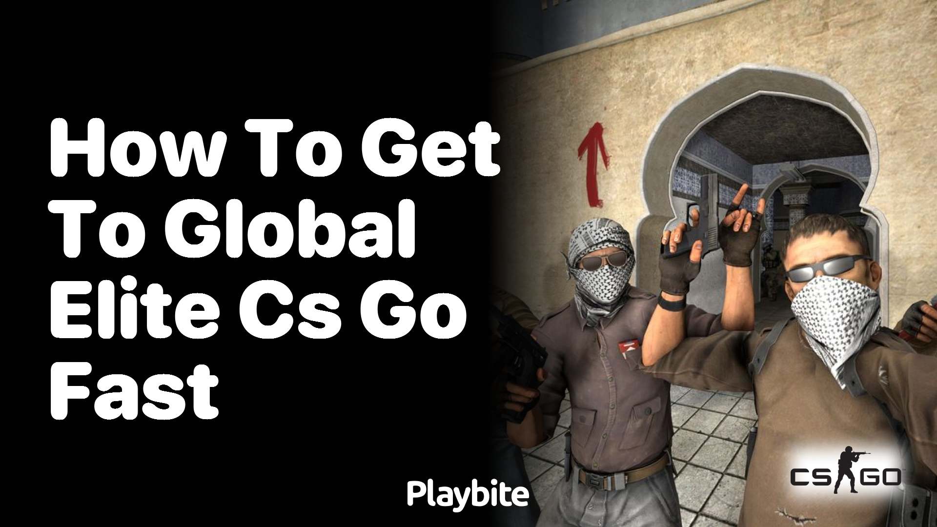 How to get to Global Elite in CS:GO fast