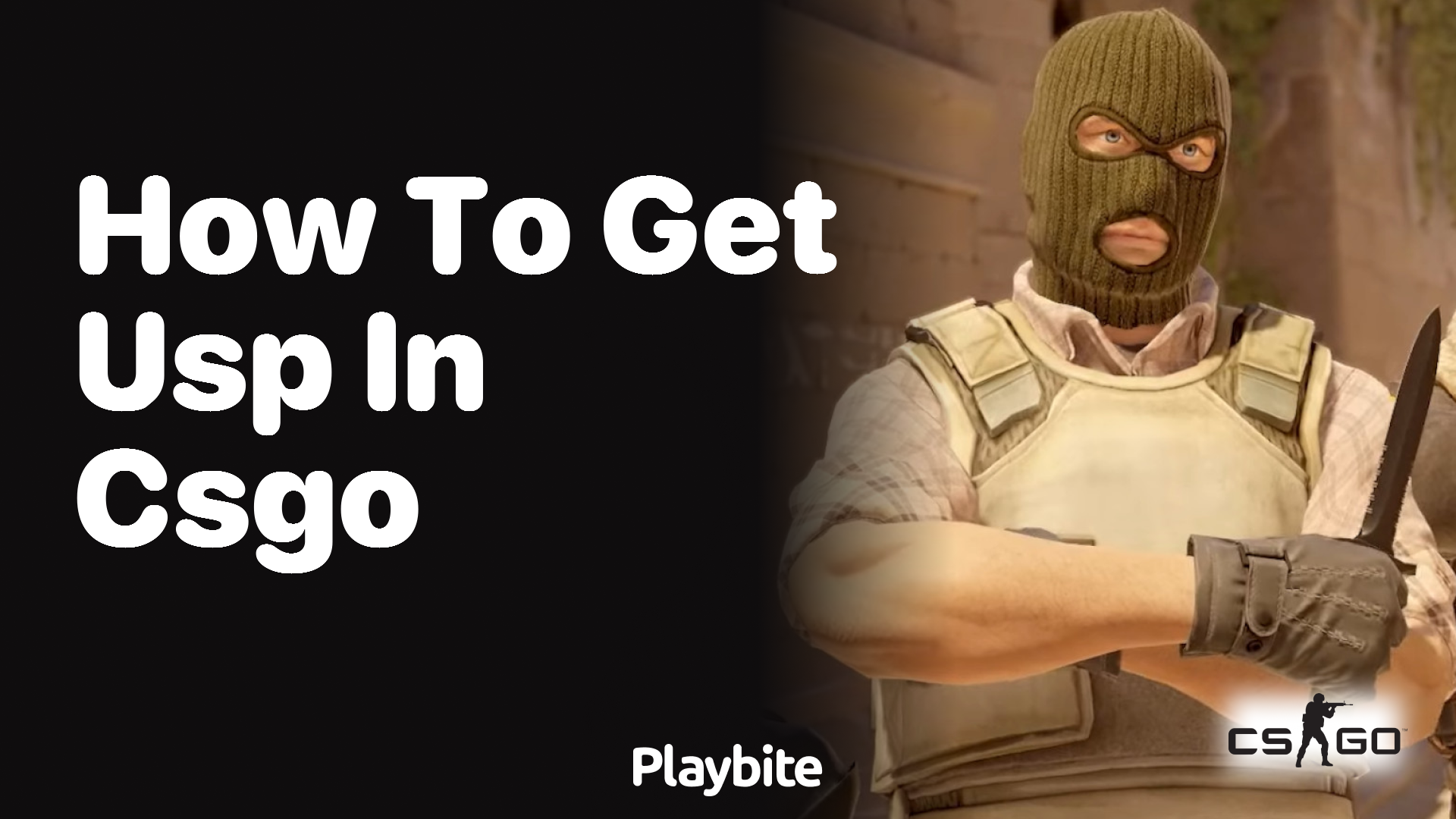 How to get USP in CS:GO