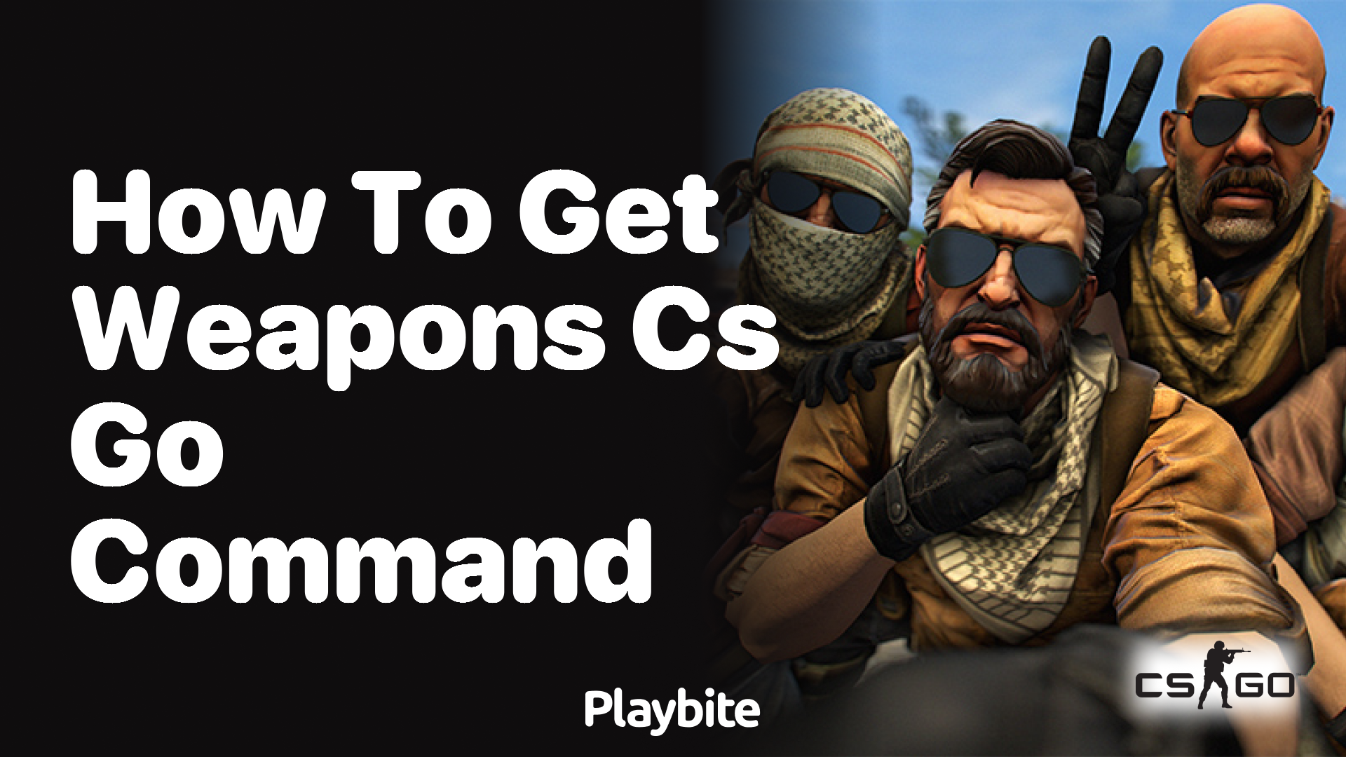 How to Get Weapons in CS:GO Using Commands