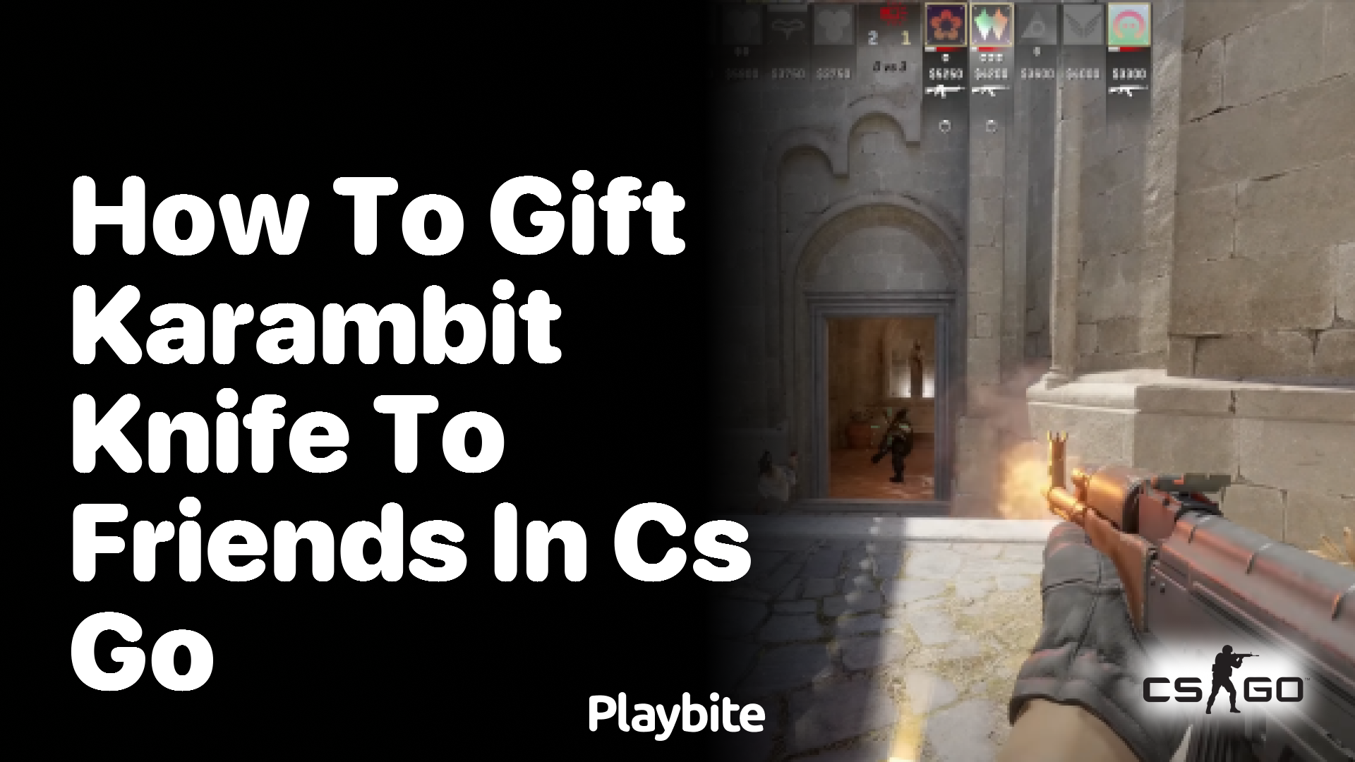 How to Gift a Karambit Knife to Friends in CS:GO