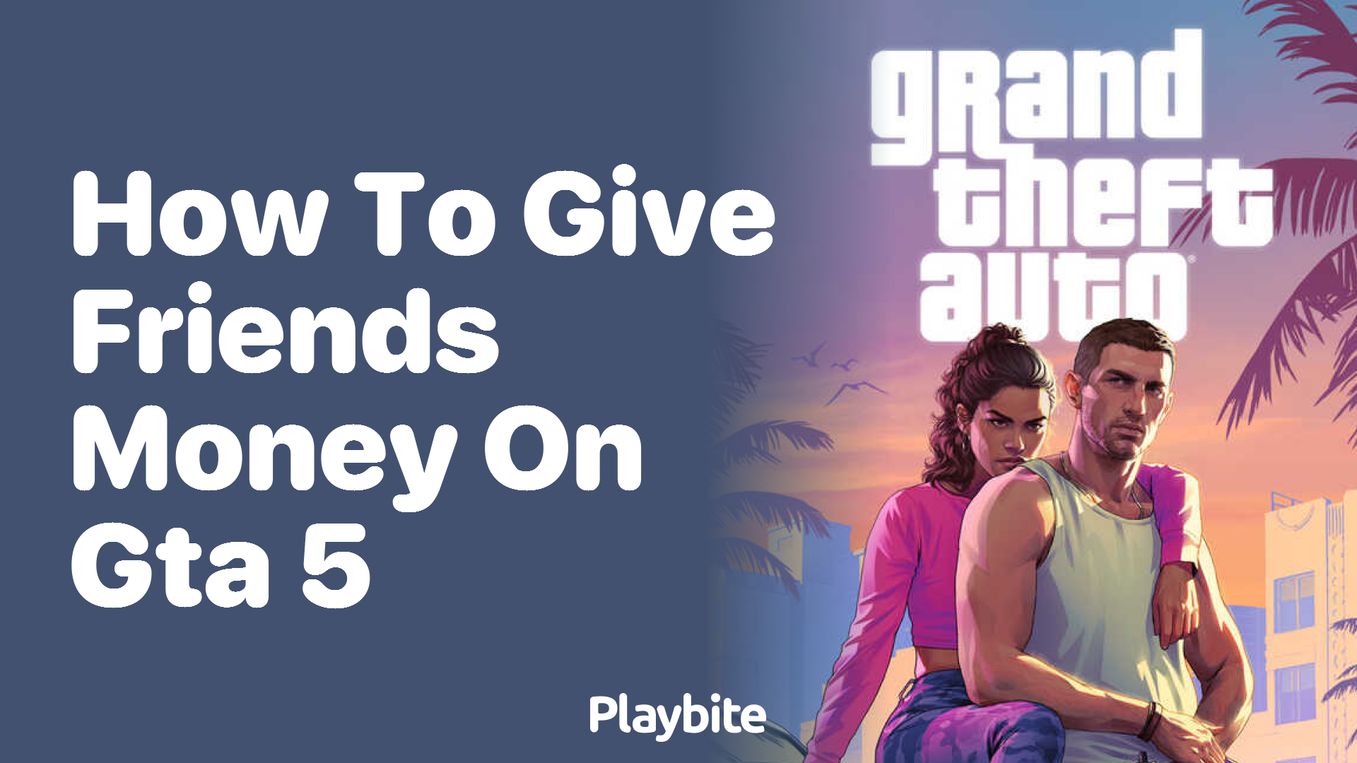 How to give friends money in GTA 5 - Playbite