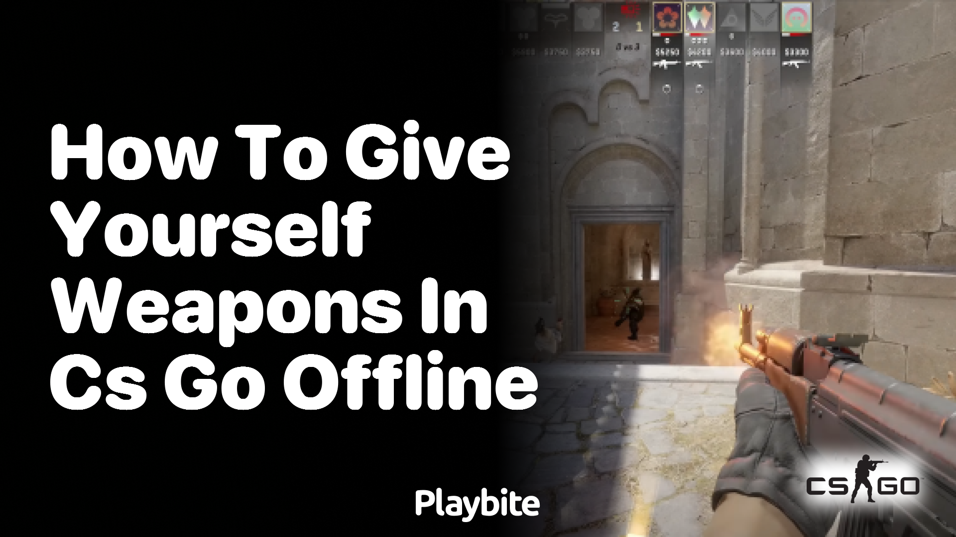 How to give yourself weapons in CS:GO offline