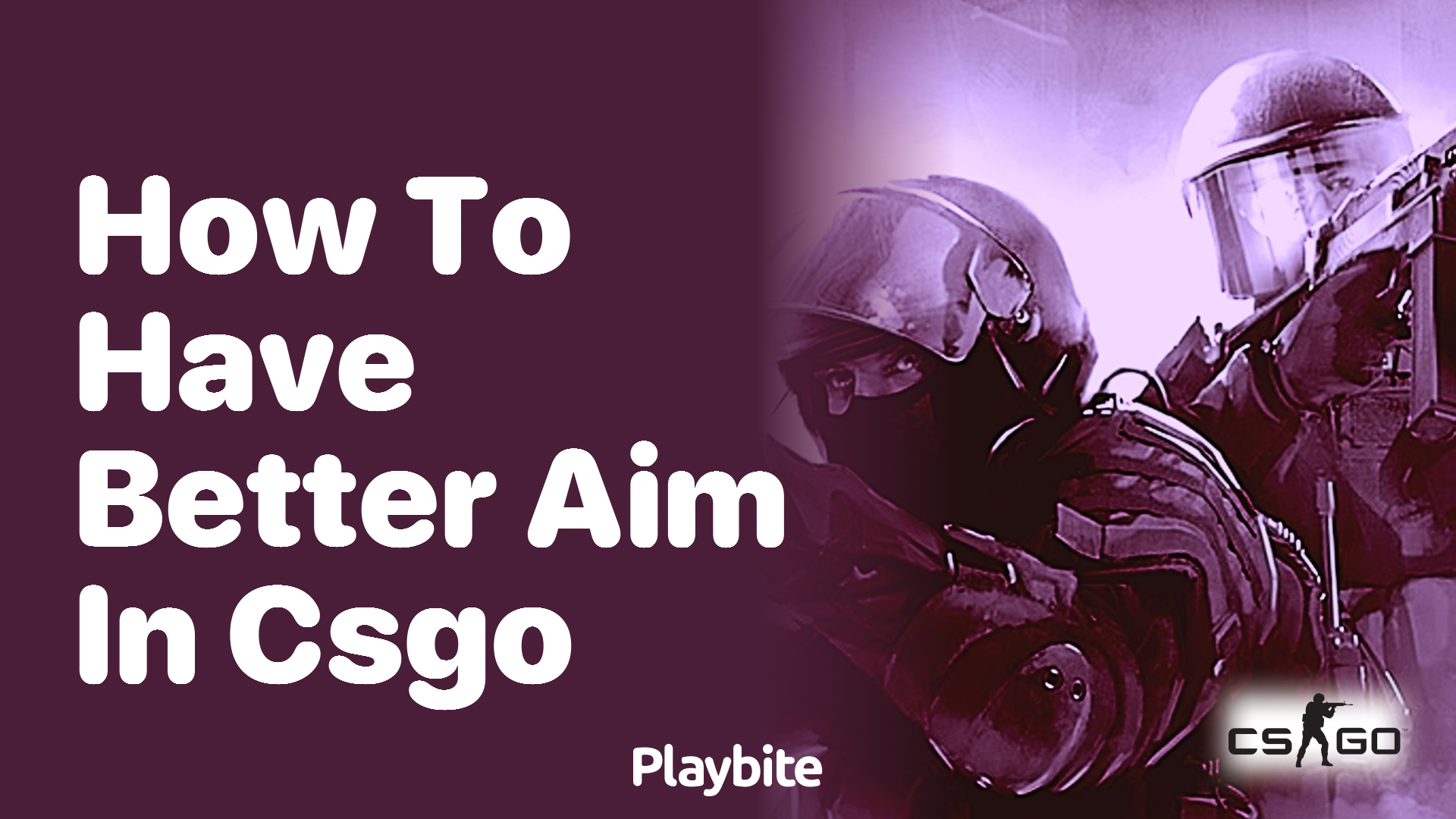 How to have better aim in CS:GO