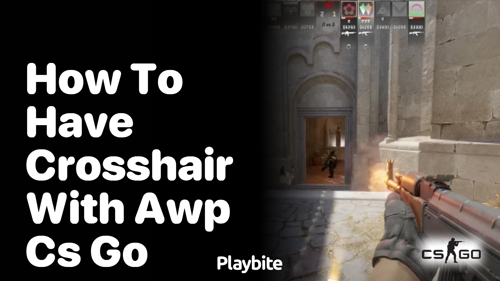 How to Have a Crosshair with AWP in CS:GO