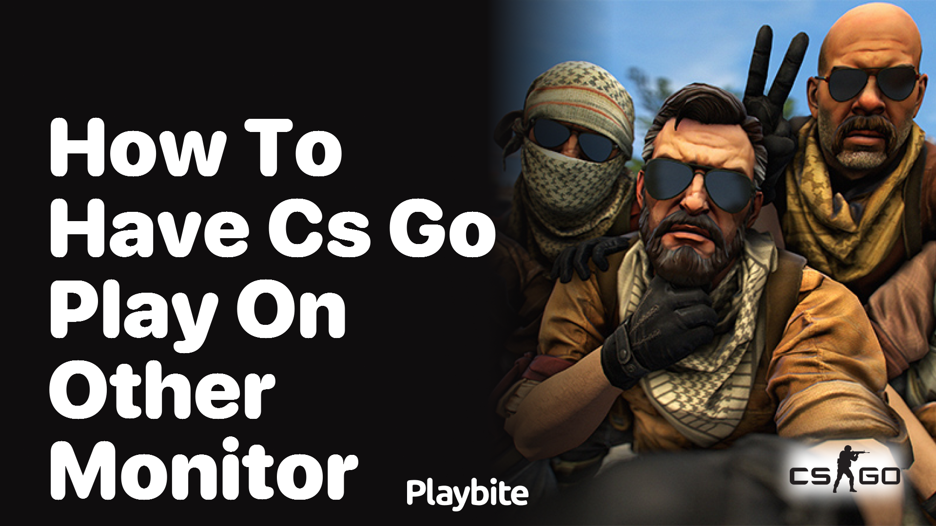 How to have CS:GO play on another monitor