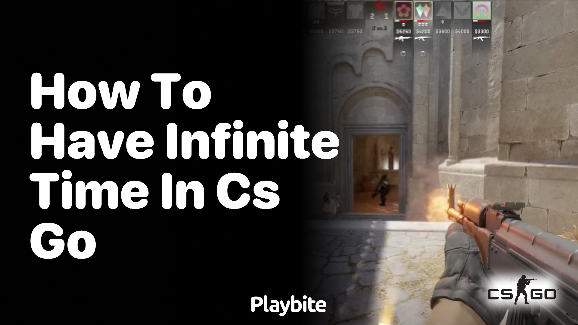 How to have infinite time in CS:GO