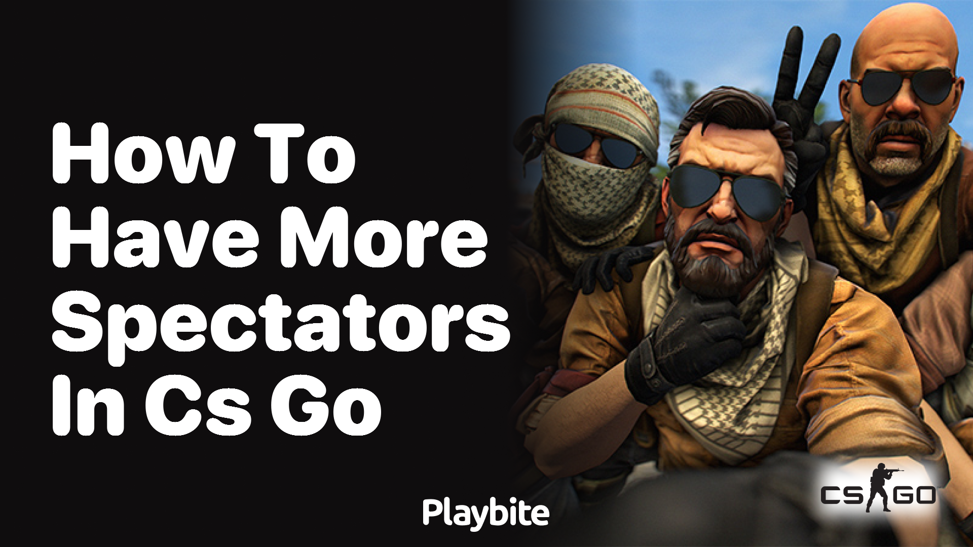 How to get more spectators in CS:GO