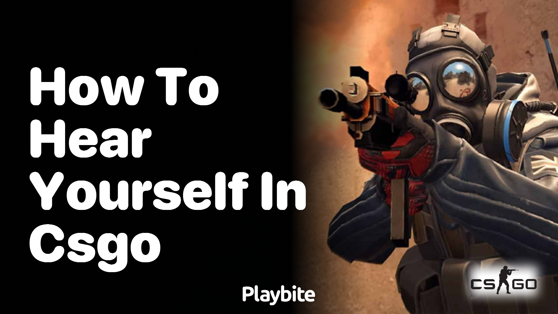 How to Hear Yourself in CS:GO