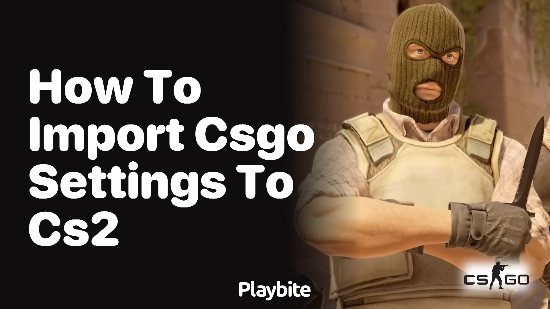 How to Import CS:GO Settings to CS2