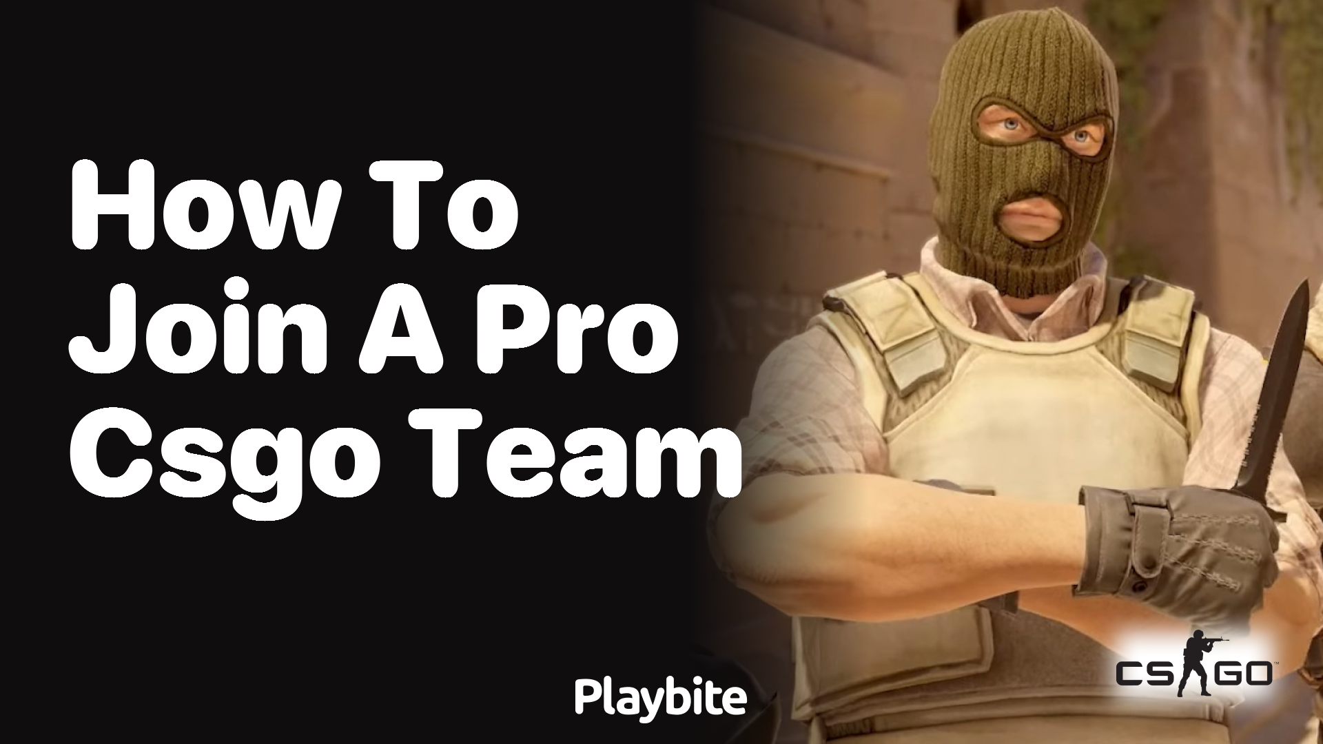 How to Join a Pro CS:GO Team