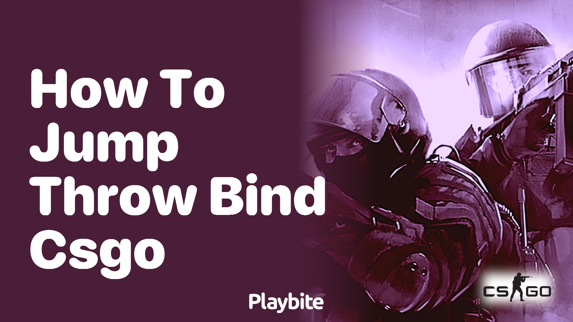 How to Jump Throw Bind in CS:GO