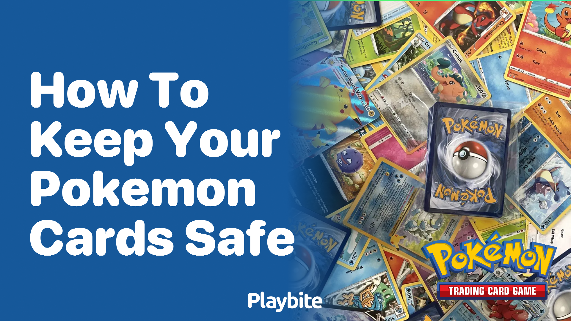 How to Keep Your Pokemon Cards Safe