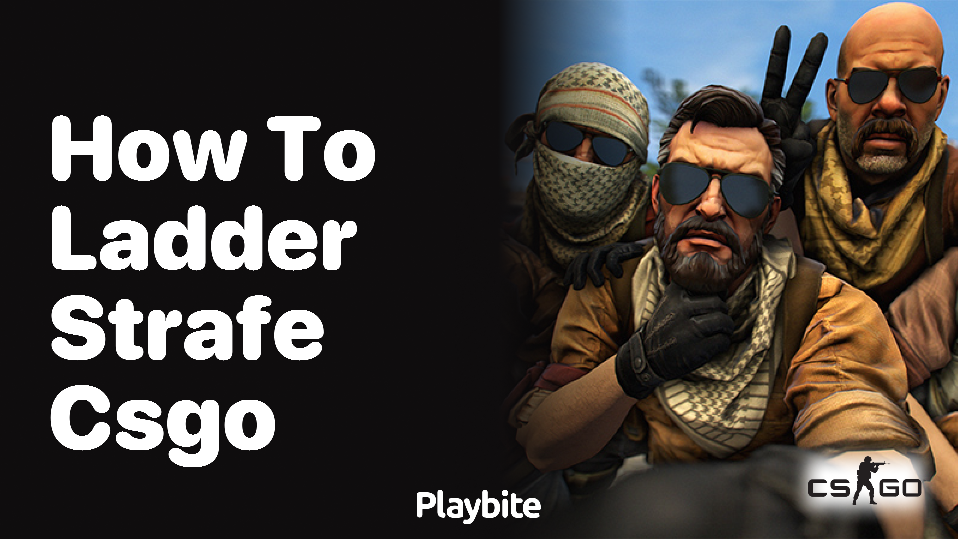 How to ladder strafe in CSGO