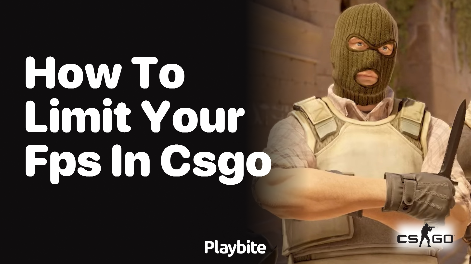 How to Limit Your FPS in CS:GO