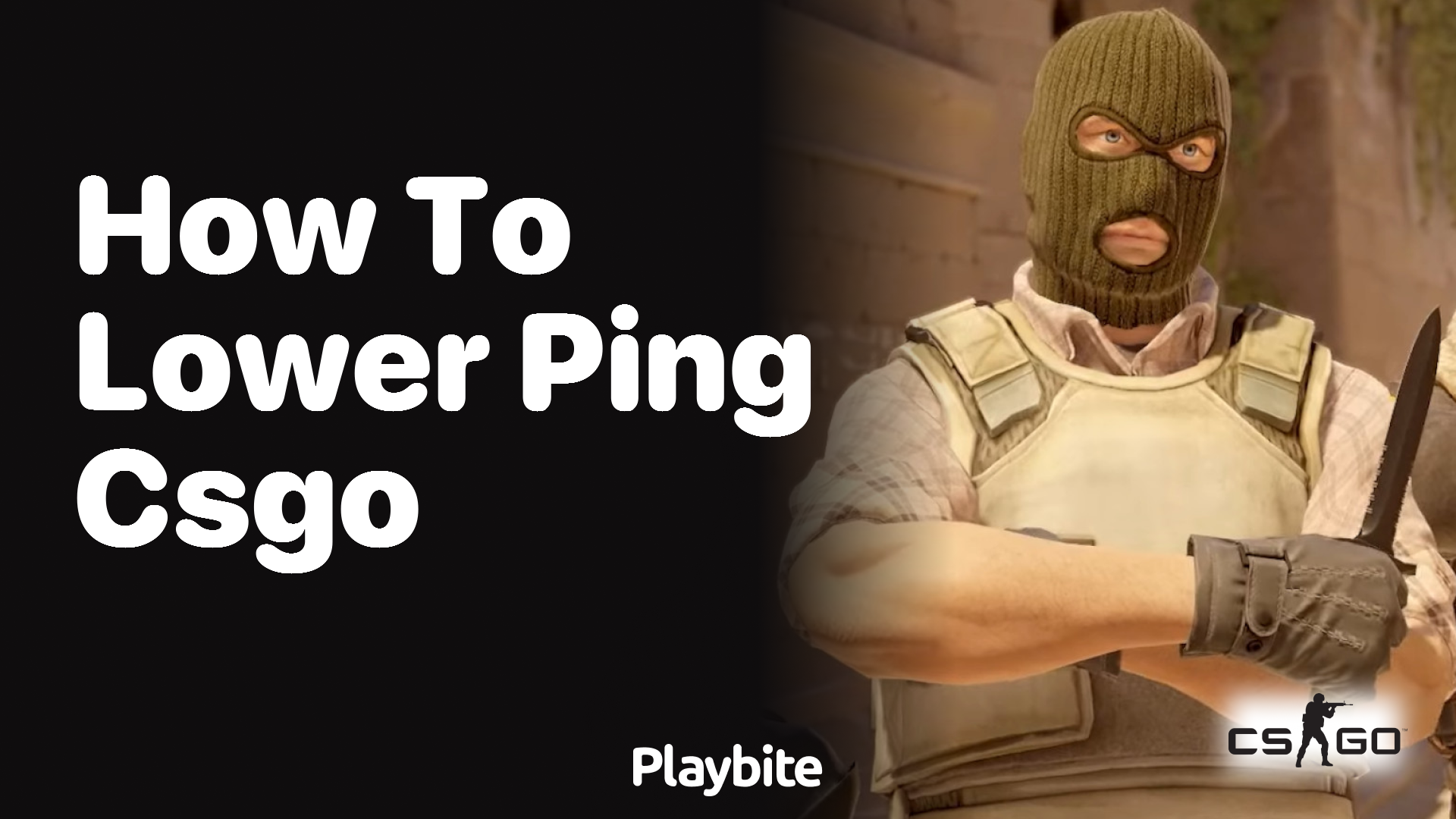 How to Lower Ping in CS:GO