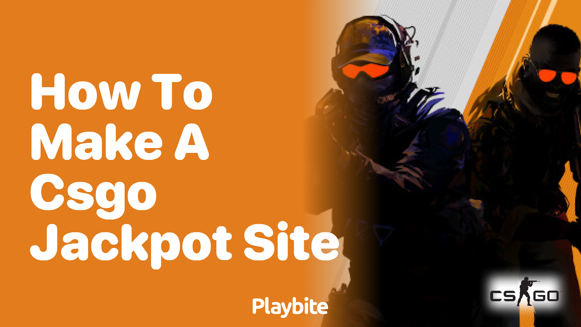 How to make a CSGO jackpot site