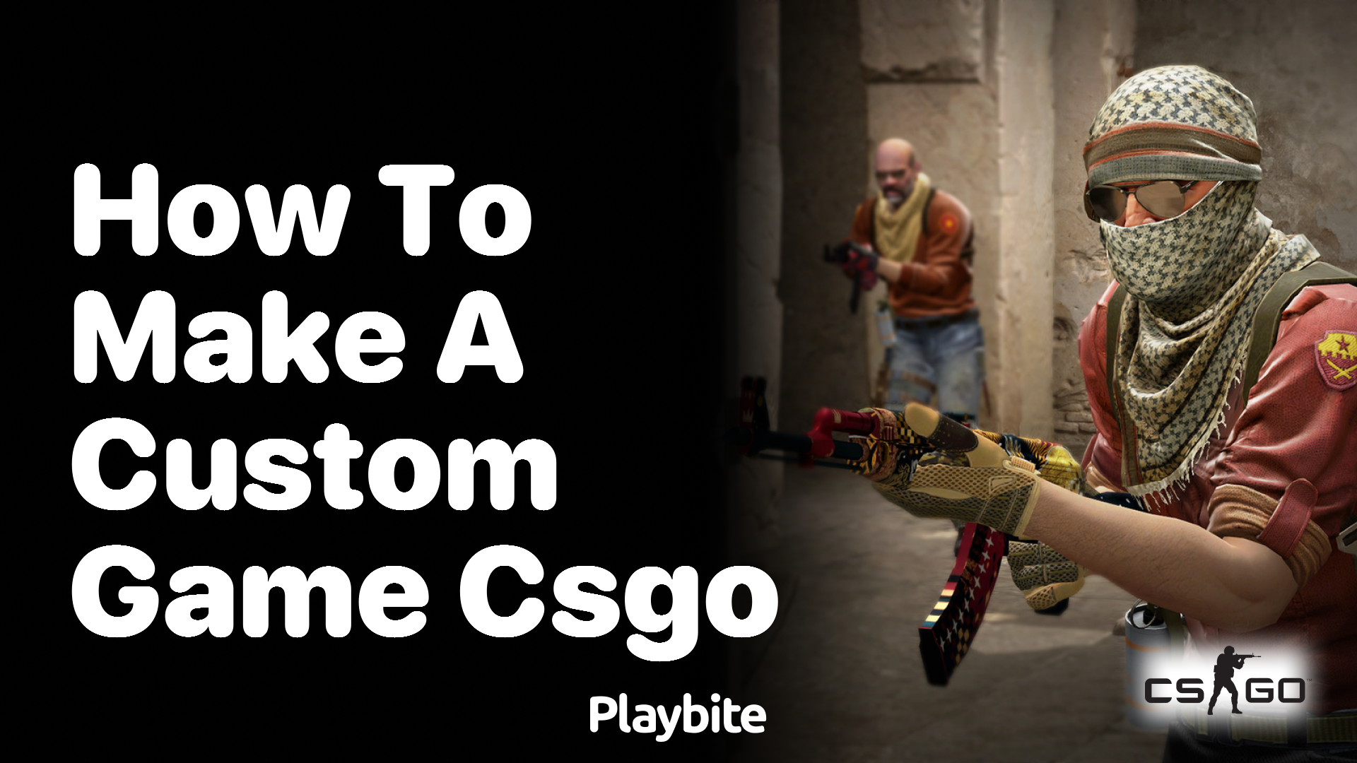 How to make a custom game in CS:GO