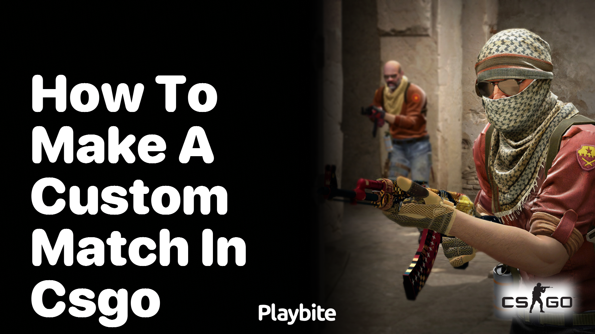 How to Make a Custom Match in CS:GO