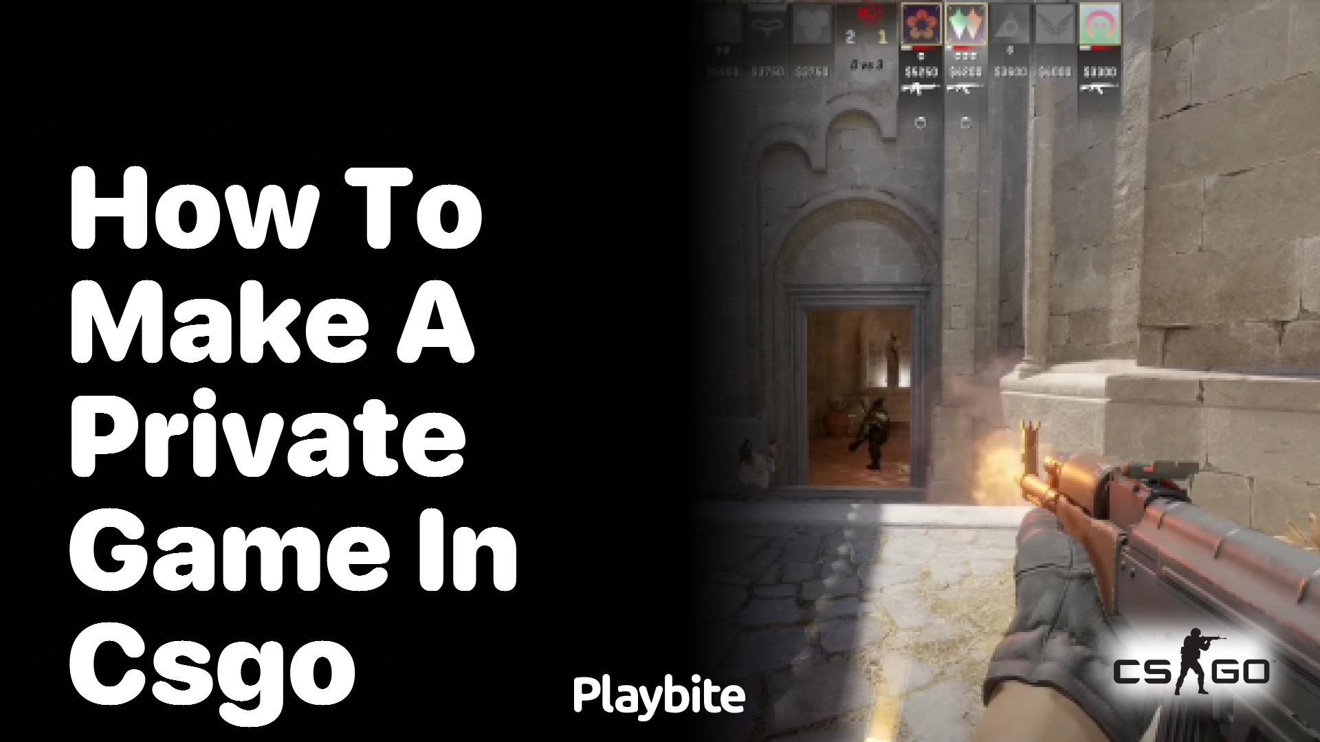 How to make a private game in CS:GO