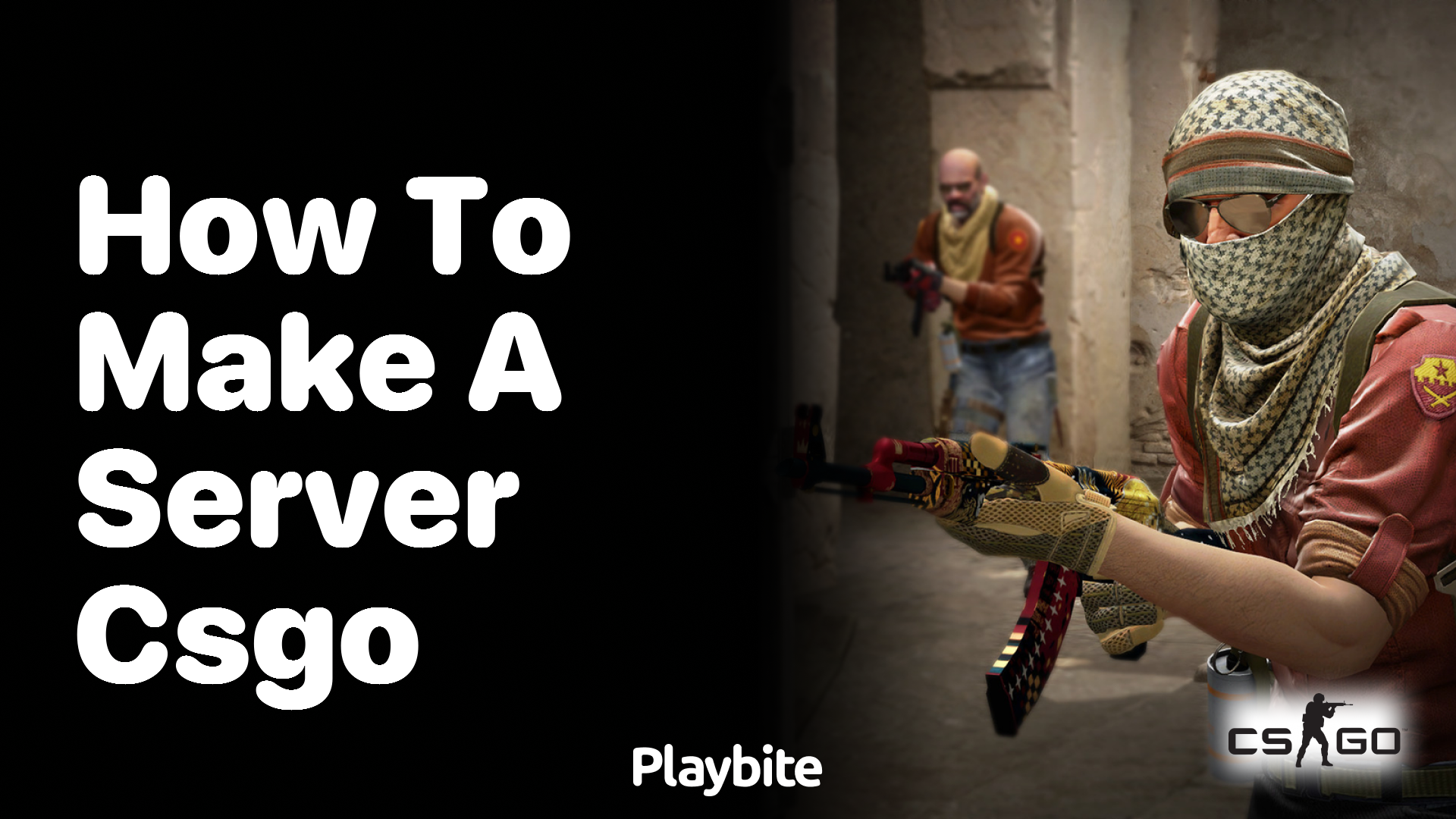 How to Make a CSGO Server