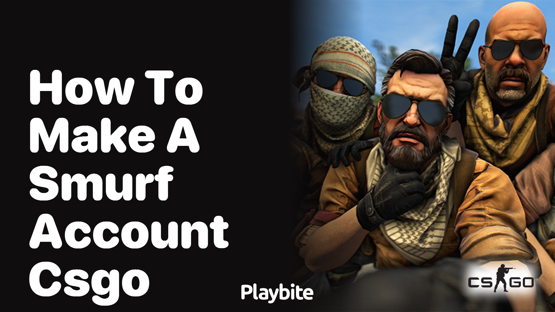 How to make a Smurf account in CS:GO