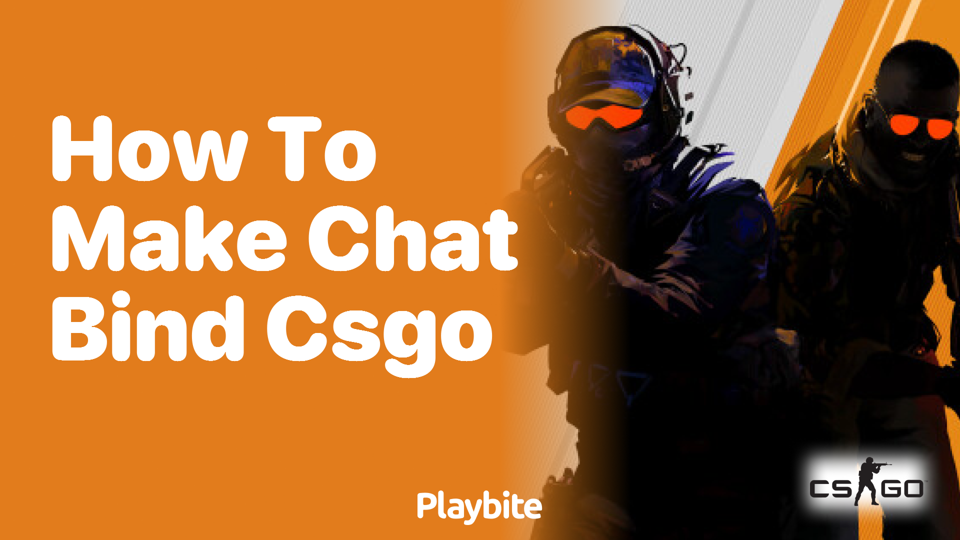 How to make a chat bind in CS:GO