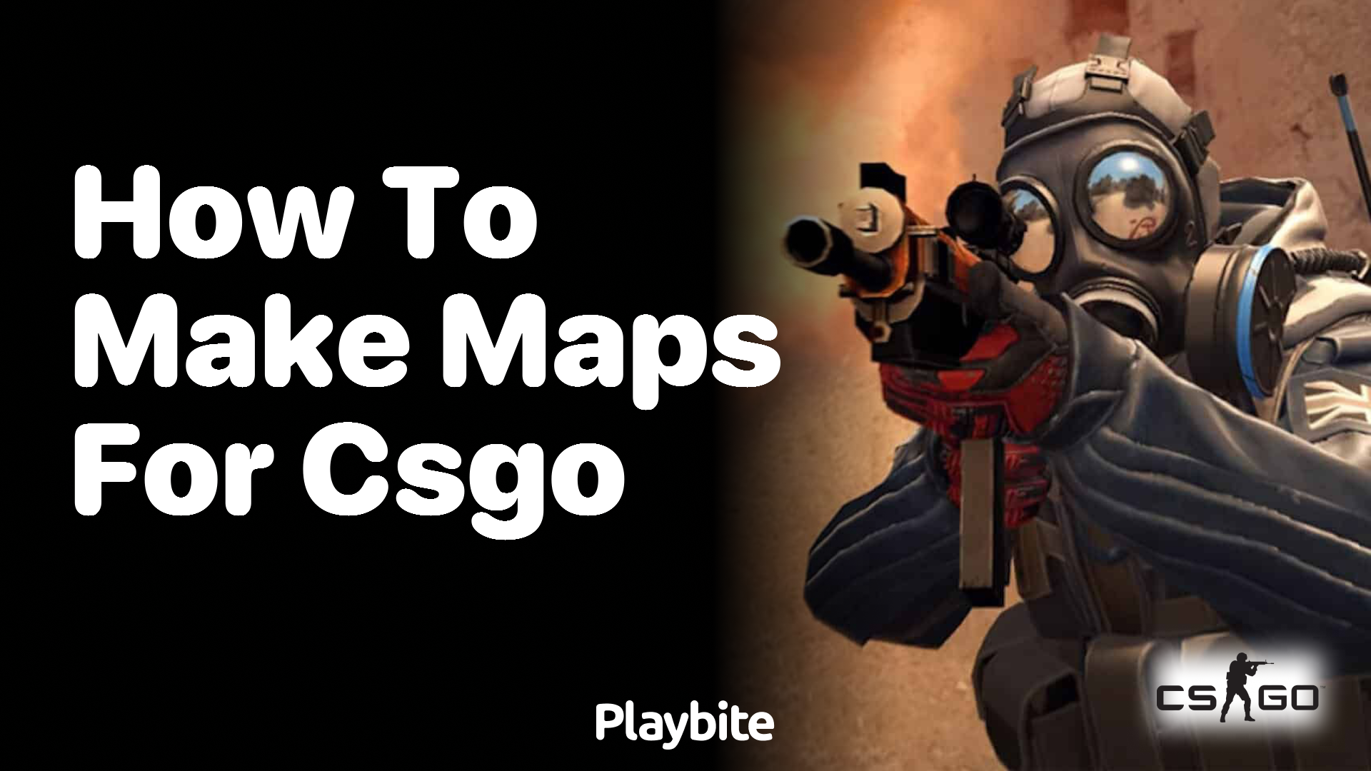 How to make maps for CS:GO