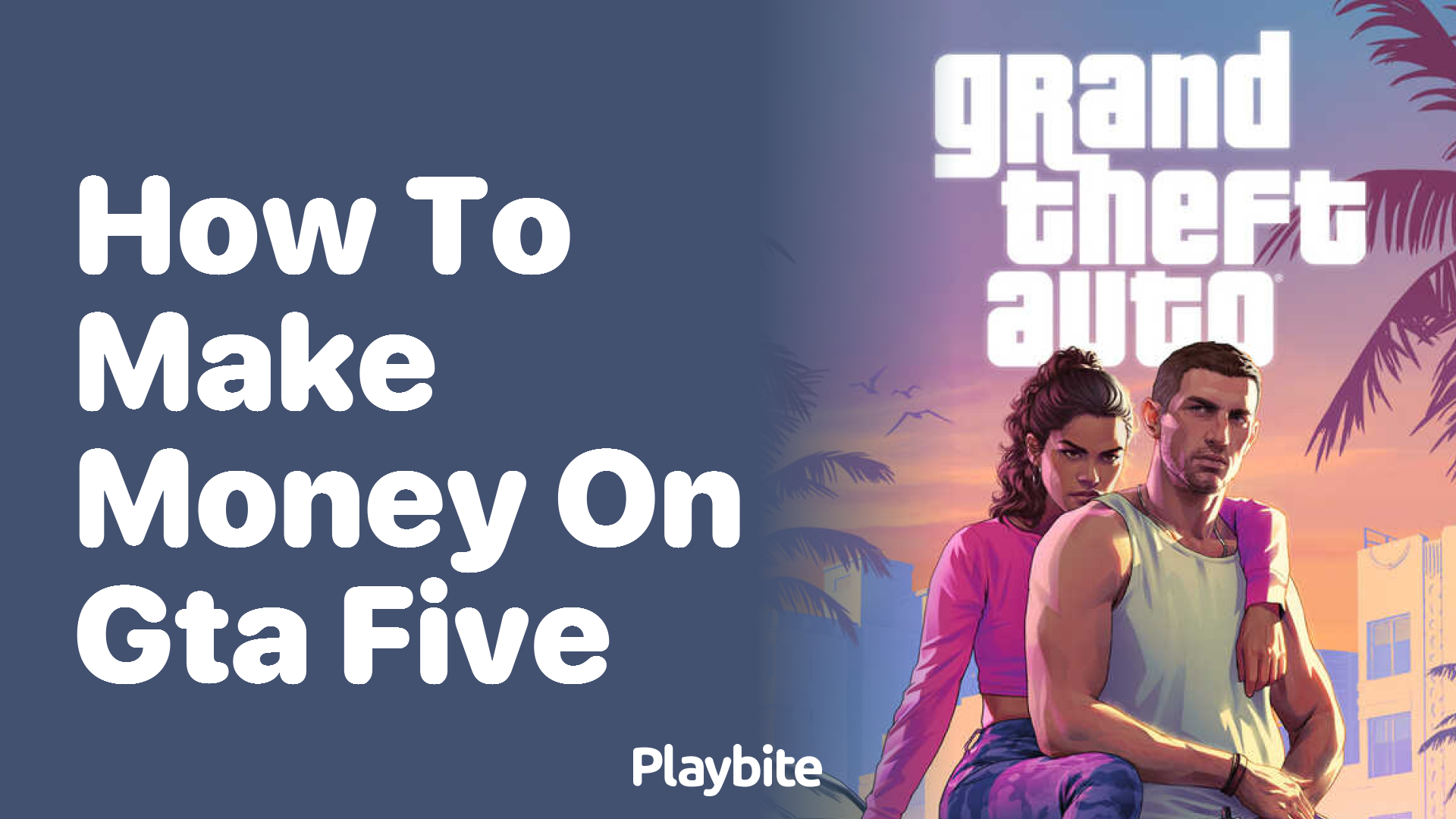 How to Make Money on GTA 5