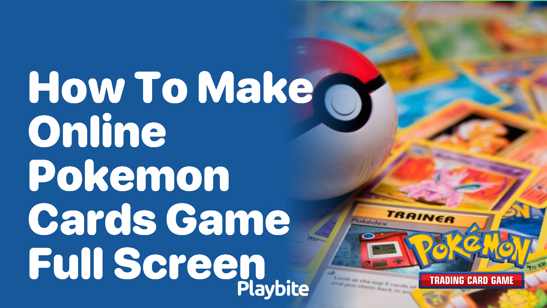 How to make online Pokemon cards game full screen