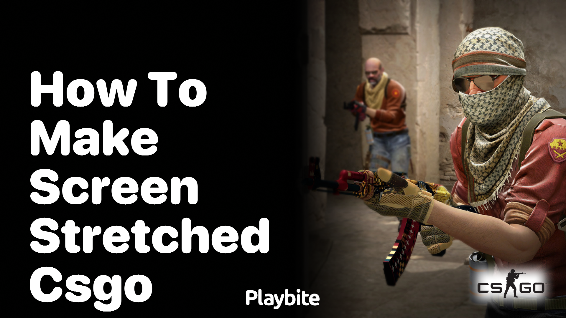 How to Make Your Screen Stretched in CS:GO