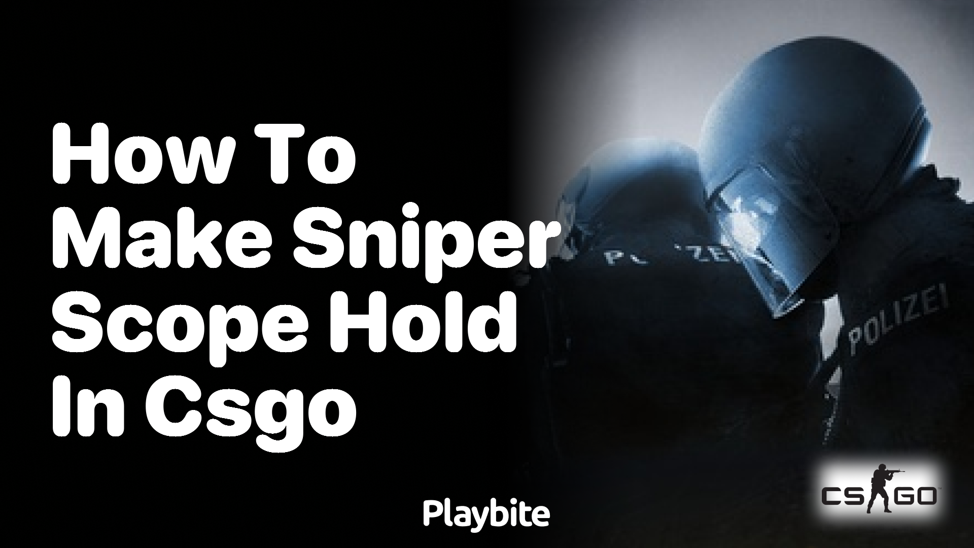 How to make the sniper scope hold in CS:GO