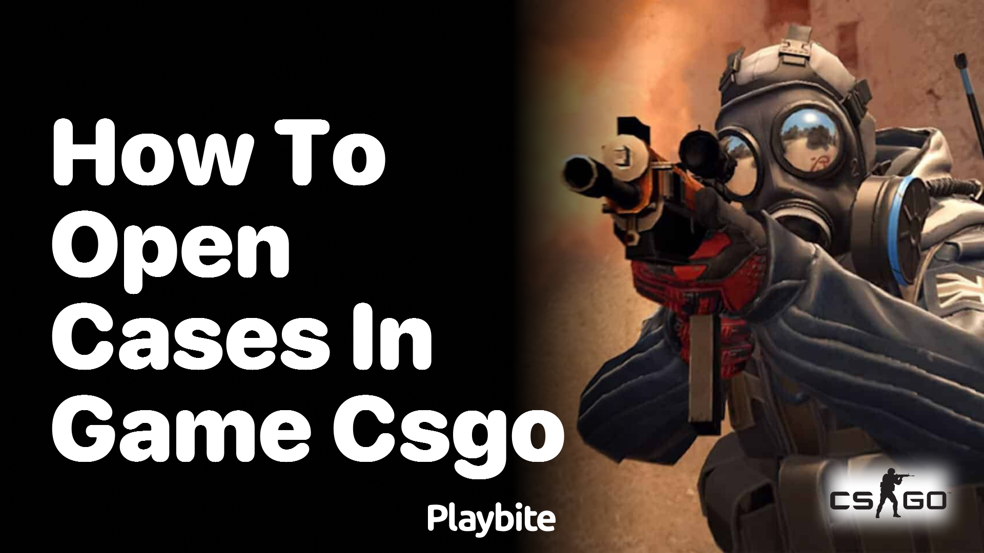 How to open cases in CS:GO? - Playbite