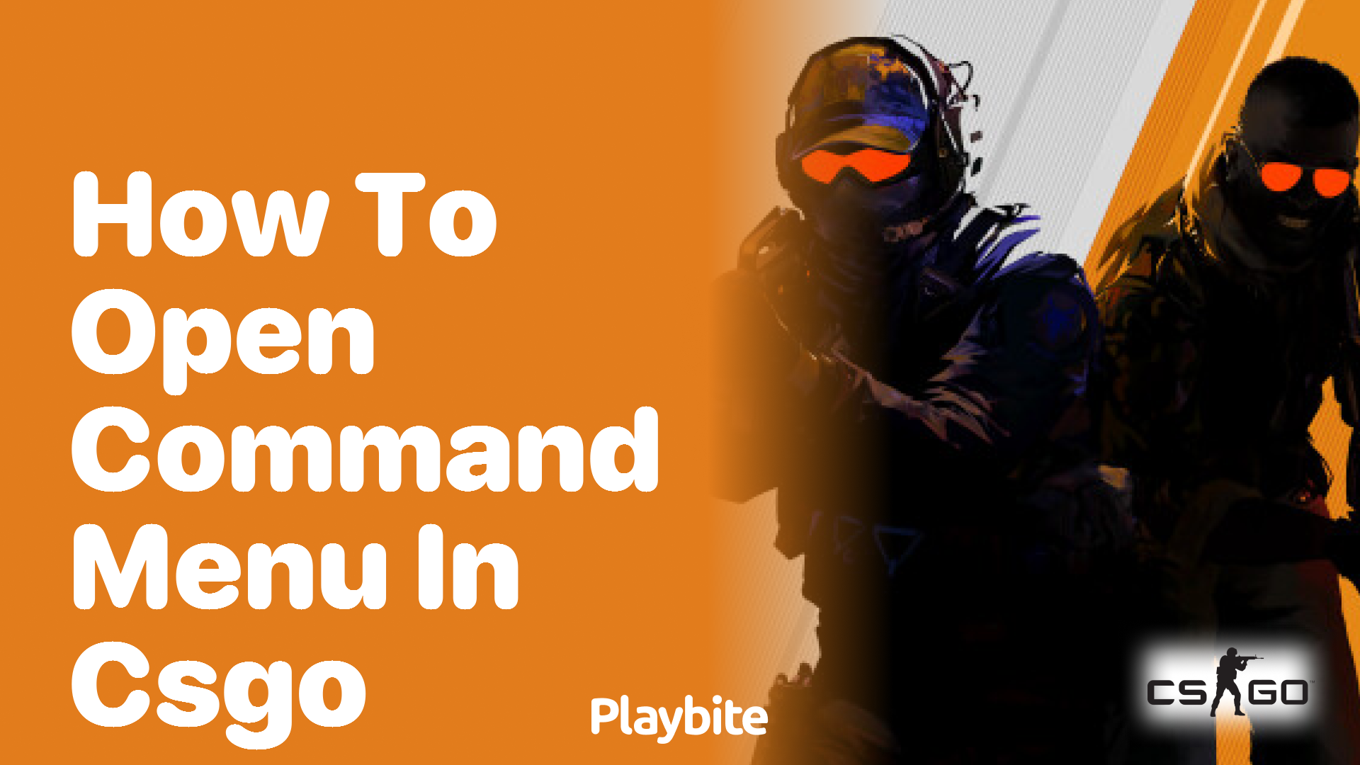 How to Open the Command Menu in CS:GO