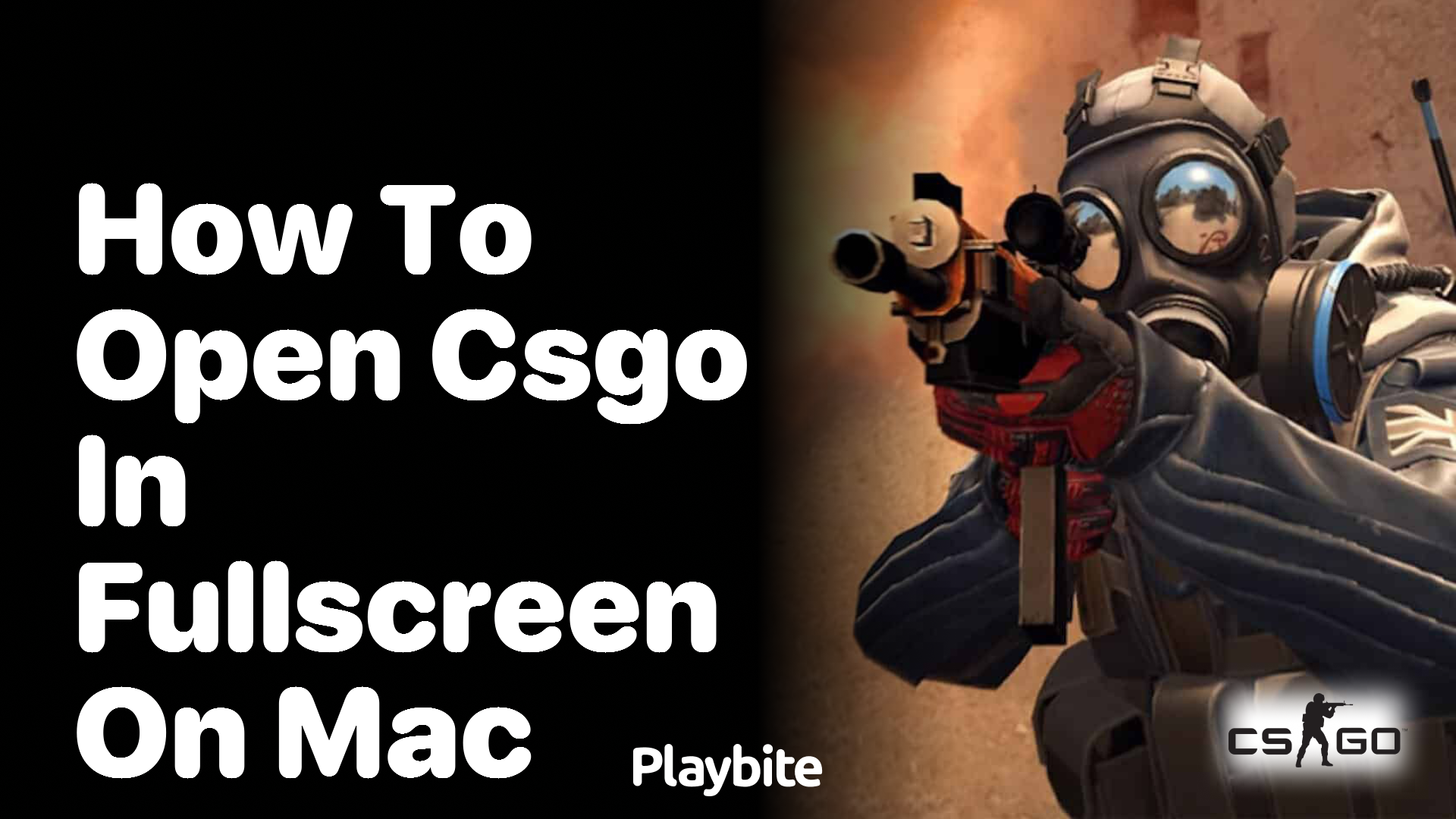 How to open CS:GO in fullscreen on Mac