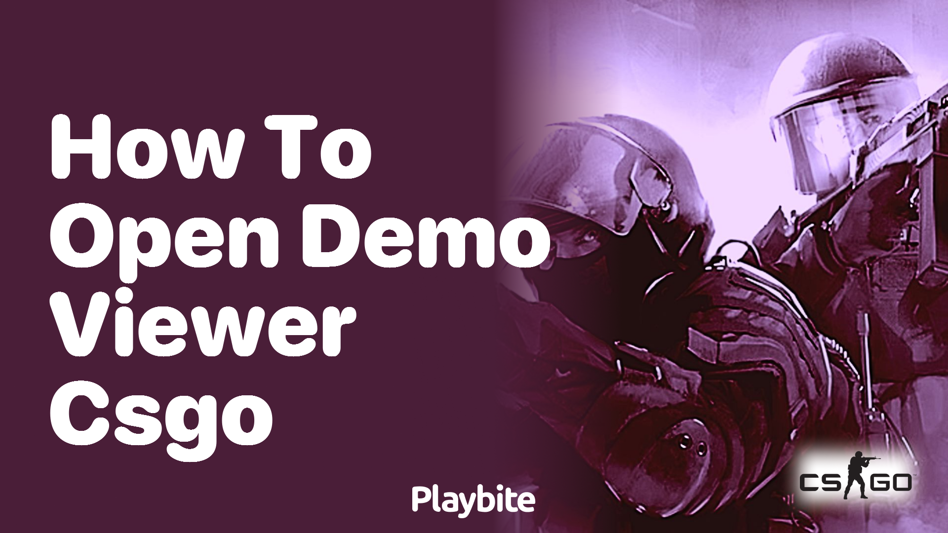 How to Open Demo Viewer in CS:GO