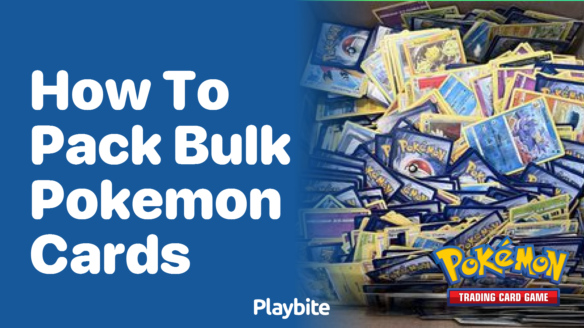 How to Pack Bulk Pokemon Cards