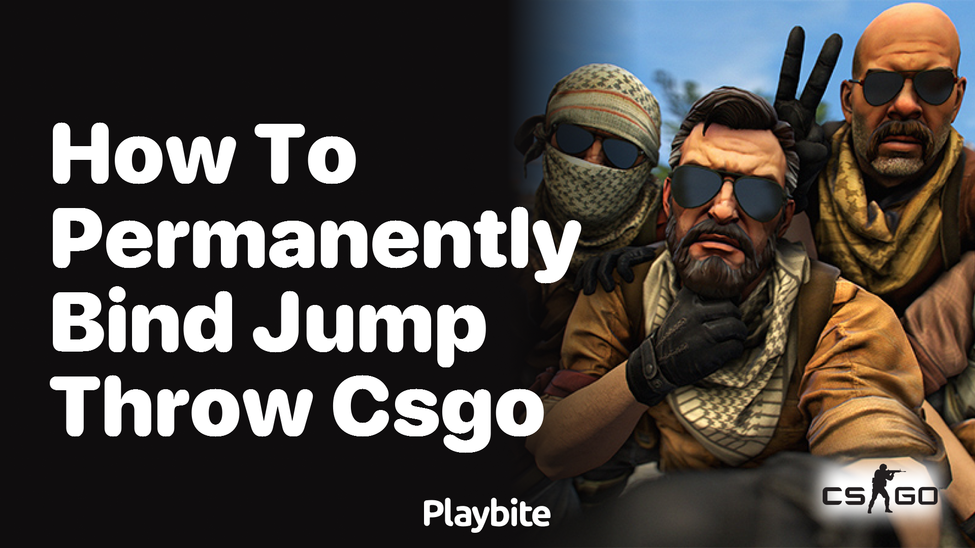 How to permanently bind jump throw in CS:GO