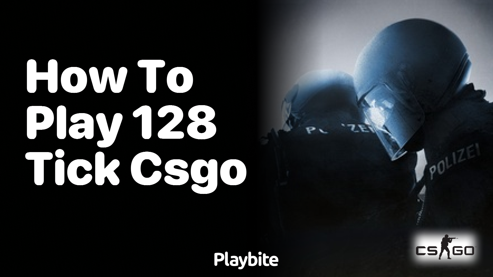 How to play 128 tick CS:GO