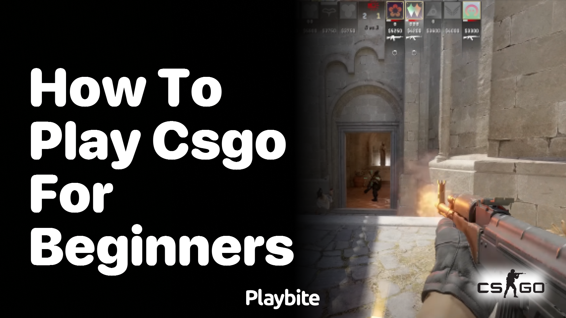 How to play CS:GO for beginners