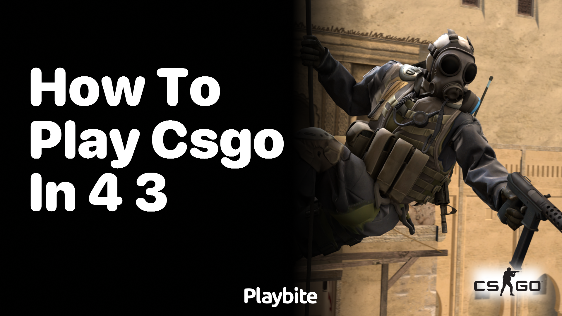 How to Play CSGO in 4:3