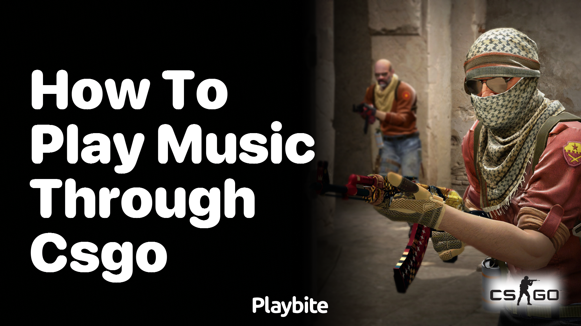 How to play music through CS:GO