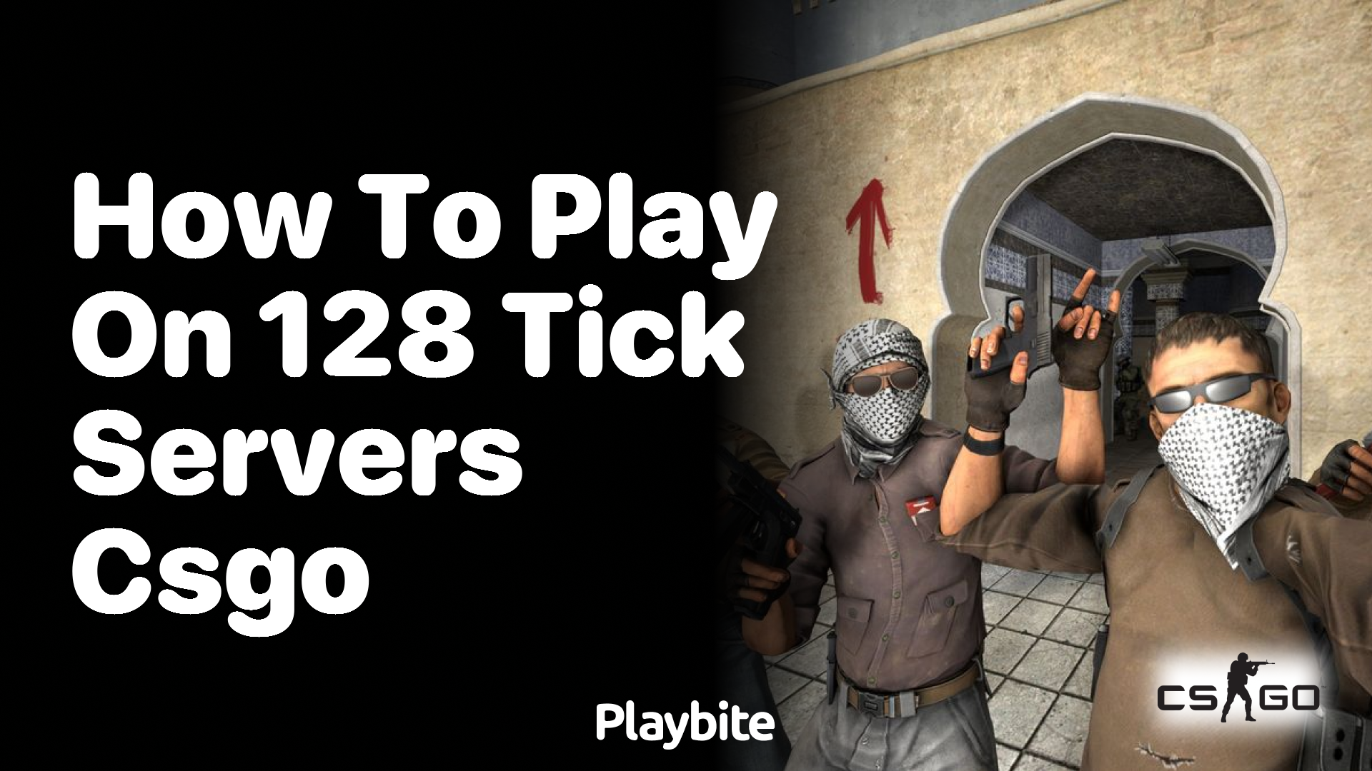 How to play on 128 tick servers in CSGO