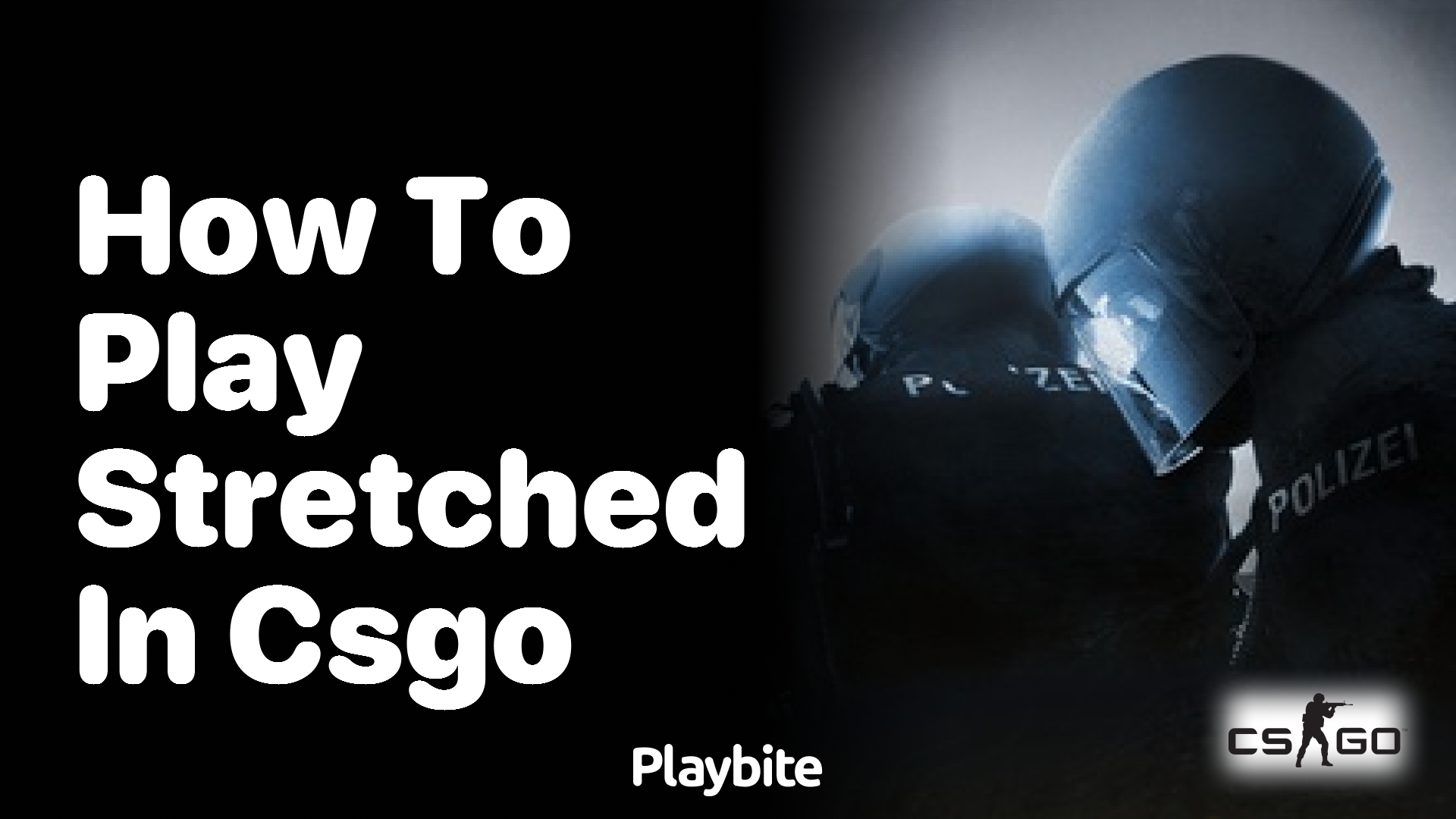 How to play stretched in CS:GO