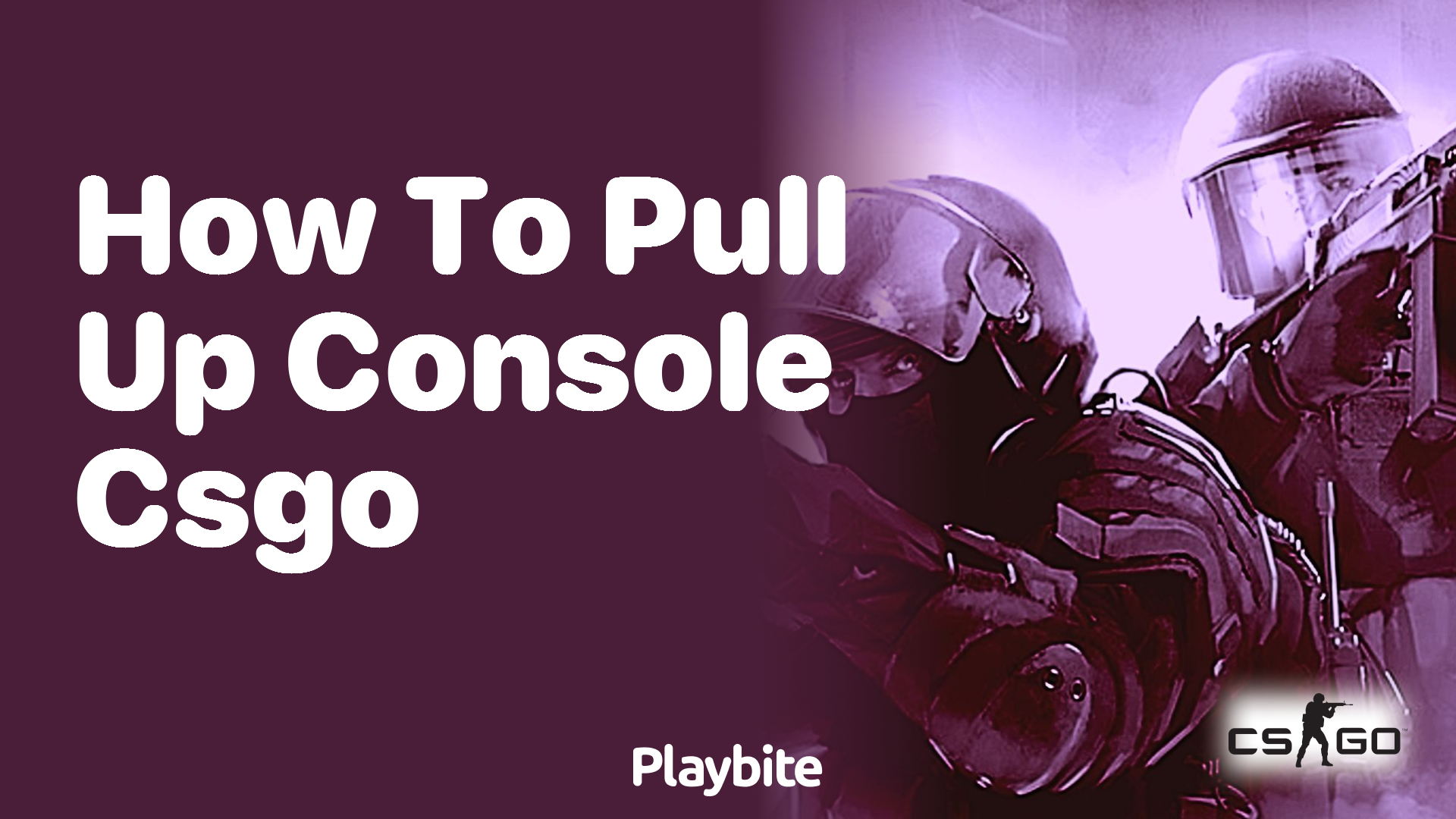 How to pull up the console in CS:GO?