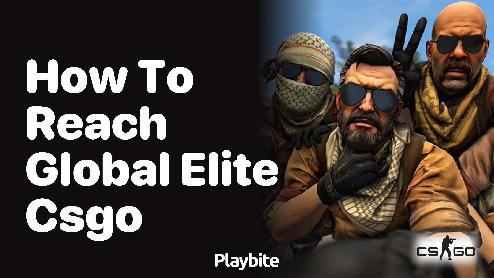 How to reach Global Elite in CSGO