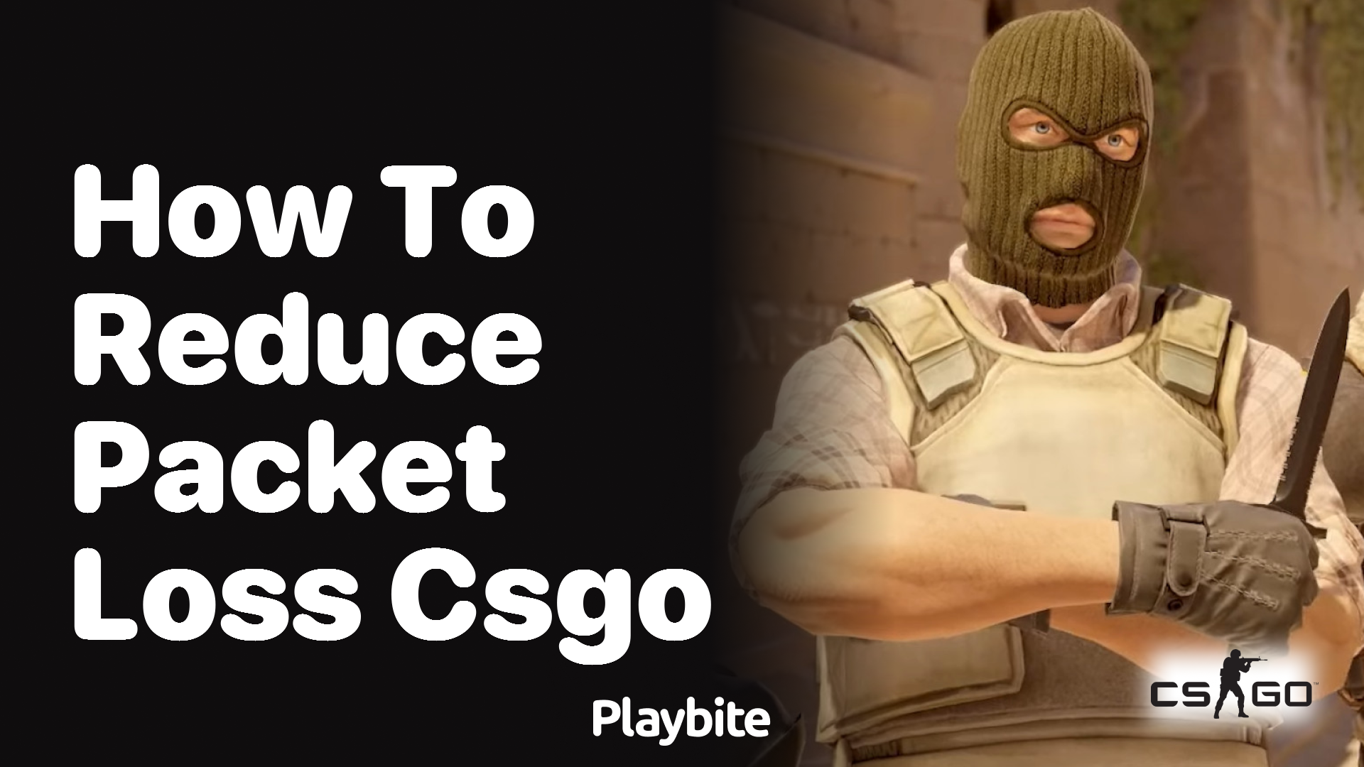 How to reduce packet loss in CS:GO