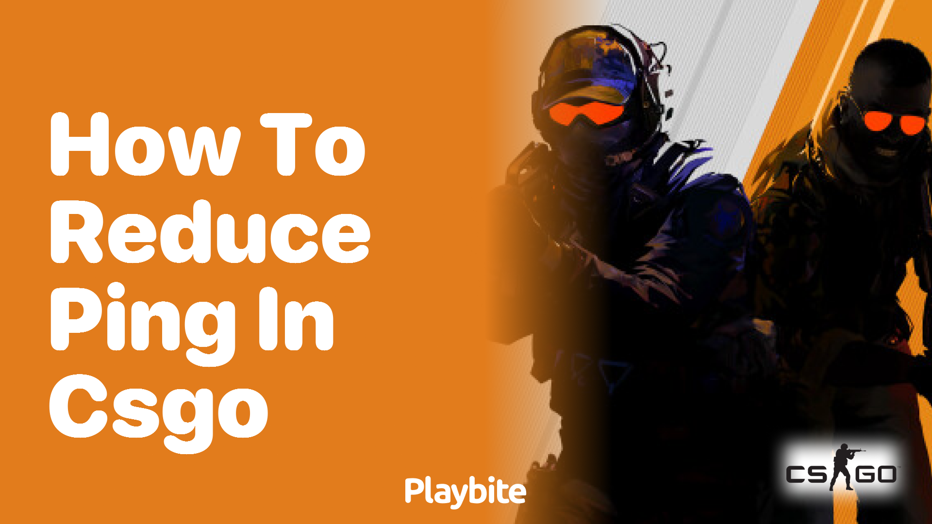 How to reduce ping in CS:GO