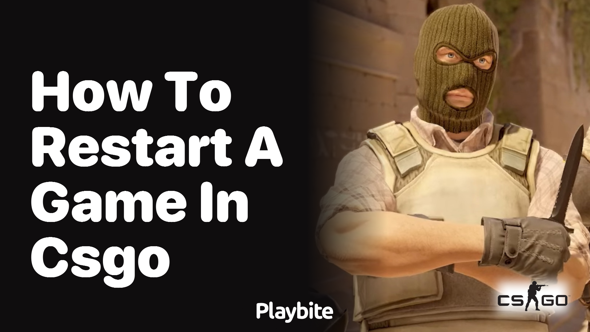 How to restart a game in CS:GO