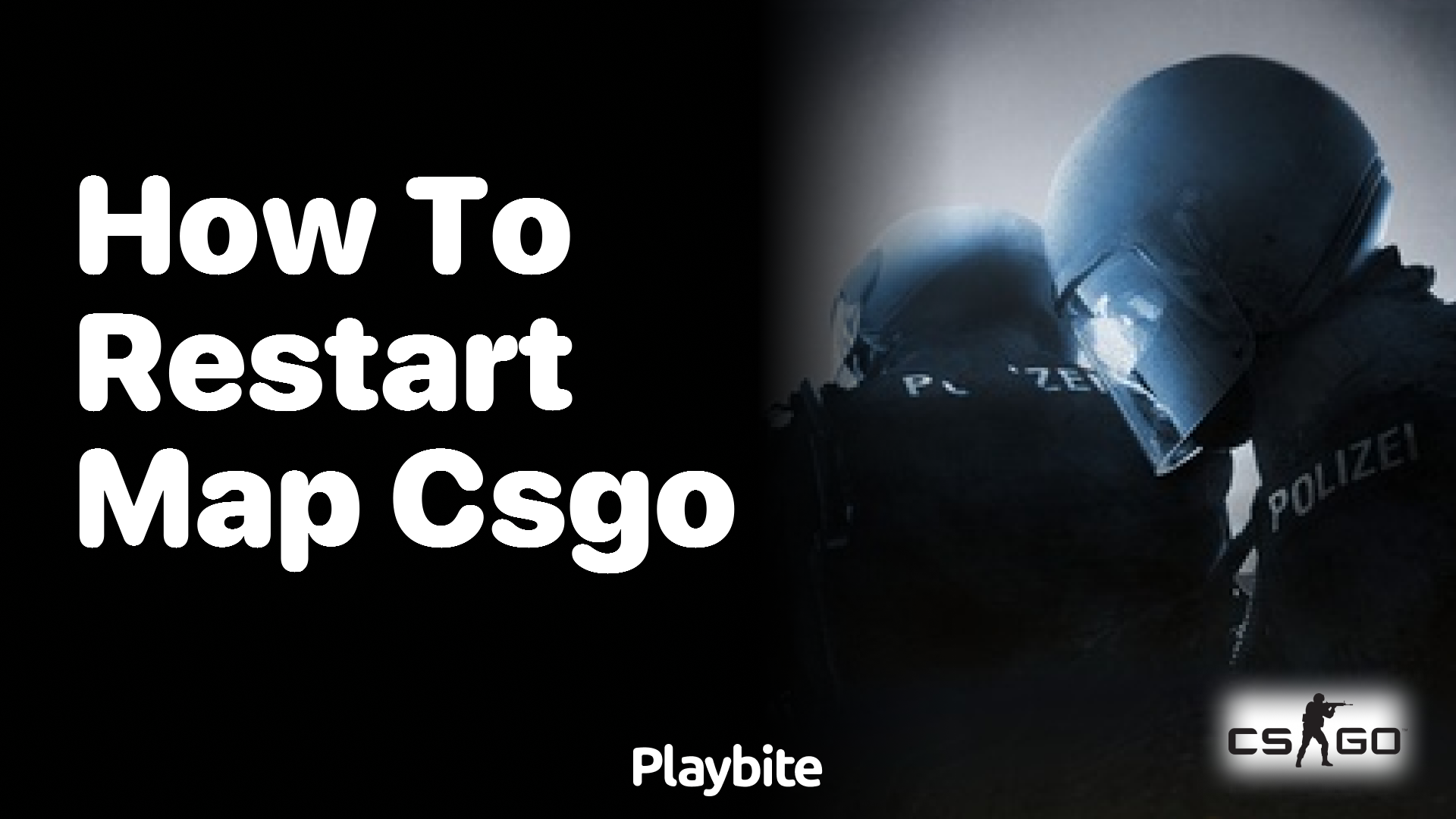 How to restart a map in CS:GO