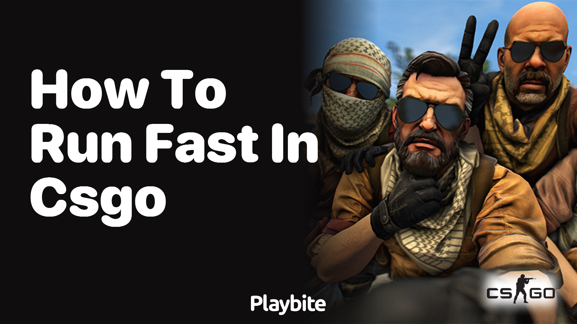 How to Run Fast in CS:GO - Playbite